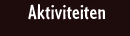 aktiviteiten